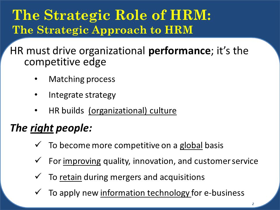 How do strategic decisions affect human resource management policies? ?